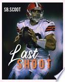 Last shoot (édition française)