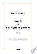 Laurie ou le souffle du papillon