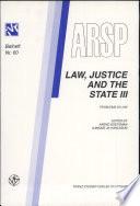 Law, Justice and the State: Problems in law