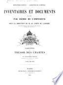 Layettes du Trésor des chartes: De l'année 755 à l'année 1223, par A. Teulet