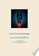 Le b.a-ba de la diététique pour les hémorroïdes