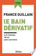 Le Bain dérivatif