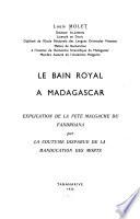 Le bain royal à Madagascar