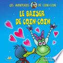Le baiser de Coin-Coin