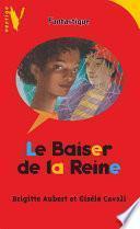 Le baiser de la reine