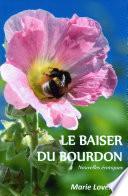Le baiser du bourdon