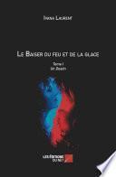 Le Baiser du feu et de la glace