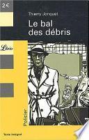 Le Bal Des Débris