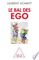 Le Bal des ego