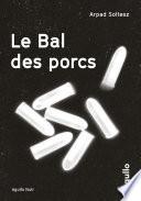 Le Bal des porcs