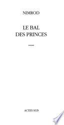 Le bal des princes