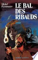 Le Bal des Ribauds