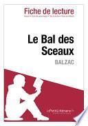 Le Bal des Sceaux de Balzac (Fiche de lecture)