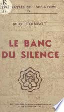 Le banc du silence