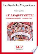 Le banquet rituel