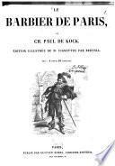 Le Barbier de Paris par Ch. Paul de Kock