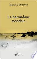Le baroudeur mondain