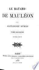 Le Bâtard de Mauléon ... Nouvelle édition