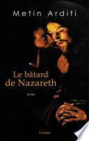 Le bâtard de Nazareth