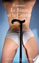 Le bâton et la carotte