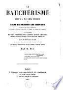 Le Bauchérisme réduit à sa plus simple expression