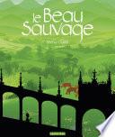 Le Beau sauvage