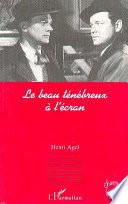 Le beau ténébreux à l'écran