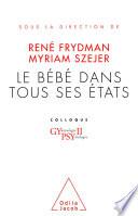 Le Bébé dans tous ses états