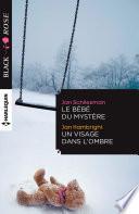 Le bébé du mystère - Un visage dans l'ombre