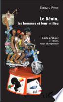 Le Bénin, les hommes et leur milieu