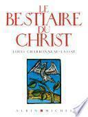 Le Bestiaire du Christ