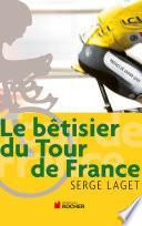 Le bêtisier du Tour de France