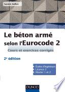 Le béton armé selon l'Eurocode 2 - 2ed