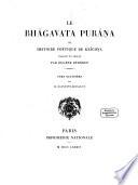 Le Bhâgavata purâṇa ou histoire poétique de krĭchṇa
