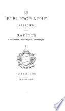 Le Bibliographe alsacien
