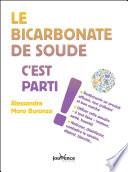 Le bicarbonate de soude, c'est parti !