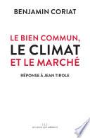 Le bien commun, le climat et le marché