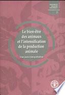 Le bien-être des animaux et l'intensification de la production animale