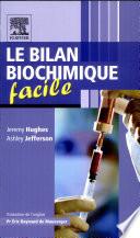 Le bilan biochimique facile