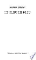 Le bleu, le bleu