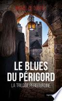 Le blues du Périgord