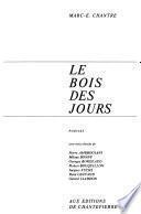 Le bois des jours