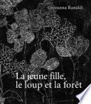 Le bois, la petit fille et le loup