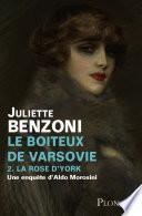 Le boiteux de Varsovie - Tome 2 : La rose d'York