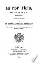 Le bon pere. Comedie en 1 acte (etc.)