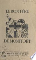 Le bon Père de Montfort