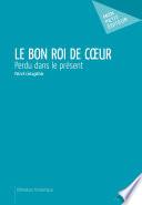 Le Bon roi de coeur