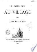 Le bonheur au village