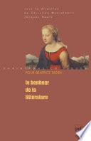 Le bonheur de la littérature