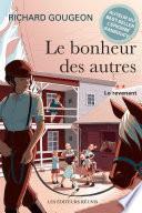 Le bonheur des autres T.2